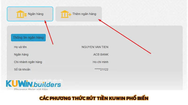 Rút tiền Kuwin: Quy trình đơn giản để nhận thưởng thắng cược Các phương thức rút tiền Kuwin phổ biến