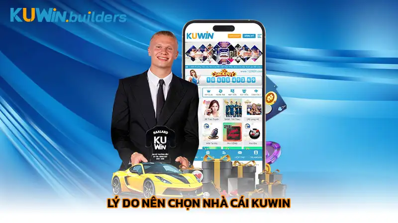 KuWin - Trang hỗ trợ đăng ký đăng nhập nhà cái Ku Win 2025 Lý do nên chọn nhà cái Kuwin