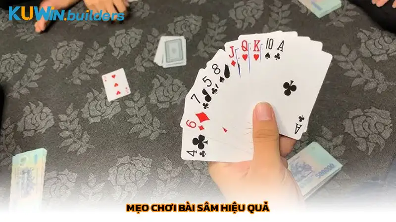 Bài Sâm là gì? Cách chơi bài Sâm dễ hiểu nhất cho người mới Mẹo chơi bài Sâm hiệu quả