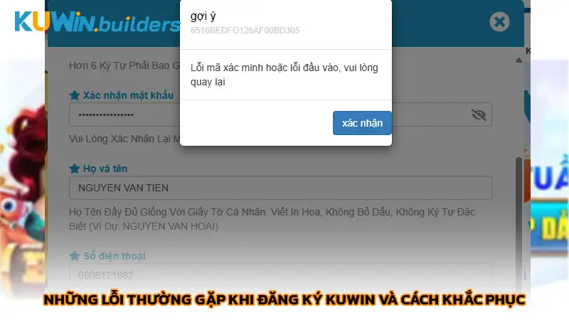 Đăng ký Kuwin | Hướng dẫn cách đăng ký chỉ trong 5 phút Những lỗi thường gặp khi đăng ký Kuwin và cách khắc phục